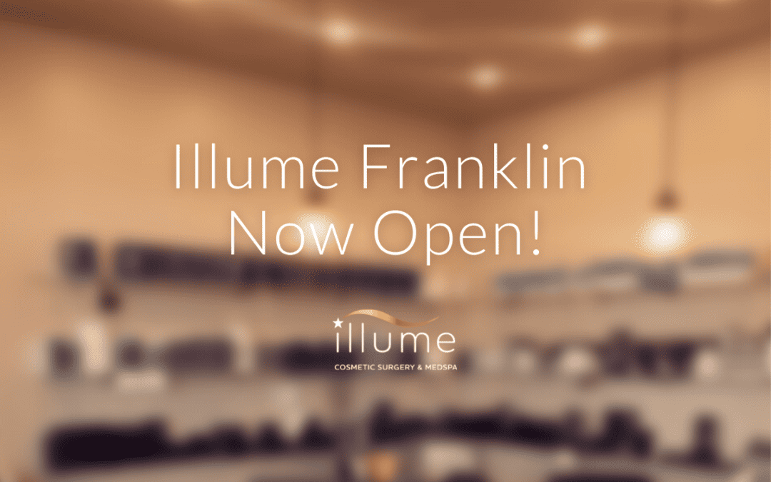Illume Cosmetic Surgery & Medspa Expands to Franklin